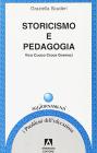 Storicismo e pedagogia. Vico, Cuoco, Croce, Gramsci