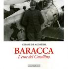 Baracca. L'eroe del Cavallino