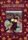 Zuz� racconta. La Sardegna nella storia. I fenici, i punici e i romani