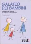 Galateo dei bambini. Comportarsi bene in tutte le circostanze