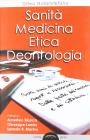 Sanit�, medicina, etica, deontologia. Sette anni in Fnomceo: artcoli, report, recensioni. Dalla parte dei medici e dei cittadini