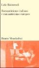 Romanticismo italiano e Romanticismo europeo
