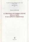 Il processo di fabbricazione della carta e gli aspetti ambientali