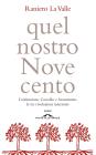 Quel nostro Novecento. Costituzione, Concilio, Sessantotto: le tre rivoluzioni interrotte
