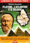 Platone, l'Atlantide e il diluvio Platone, l'Atlantide e il diluvio