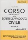 Corso ragionato per gli scritti di avvocato civile vol.3