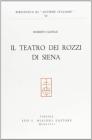 Il Teatro dei Rozzi di Siena
