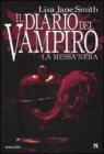 La messa nera. Il diario del vampiro La messa nera. Il diario del vampiro