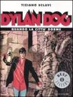 Dylan Dog. Quando la citt� dorme