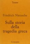 Sulla storia della tragedia greca