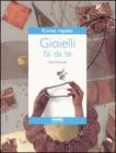 Corso rapido. Gioielli fai da te