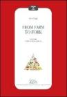 From farm to fork. English for food sciences