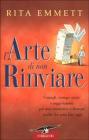 L' arte di non rinviare