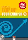 Top up your english. Student's book. Con CD Audio. Per la Scuola media vol.2
