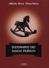 Dizionario dei giochi perduti Dizionario dei giochi perduti