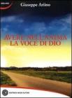 Avere nell'anima la voce di Dio