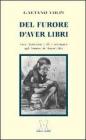 Del furore d'aver libri