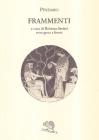 Frammenti. Testo greco a fronte