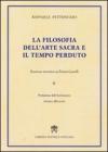 La filosofia dell'Arte Sacra e il tempo perduto. Excursus teoretico su Enrico Castelli vol.2