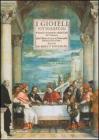 I gioielli pittoreschi. Virtuoso ornamento della citt� di Vicenza; cio� l'endice di tutte le pitture pubbliche della stessa citt� (Venetia, 1676). Ediz. critica