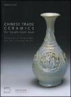 Chinese trade ceramics for South-East Asia. Collection of Ambassadir and Mrs Charles M�ller