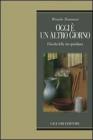 Oggi � un altro giorno. Filosofia della vita quotidiana