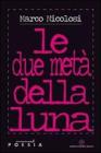 Le due met� della luna