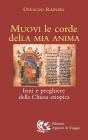 Muovi le corde della mia anima. Inni e preghiere della Chiesa etiopica