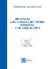 Dal costume alle illegalit� abitudinarie nei mazzoni e nei casali di Capua