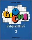 Giochi interattivi vol.2