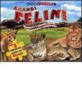 Grandi felini. Con 5 puzzle