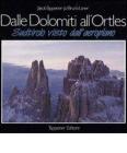 Dalle Dolomiti all'Ortles