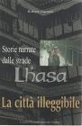 La citt� illeggibile. Storie narrate dalle strade di Lhasa