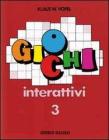 Giochi interattivi vol.3