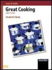 Great cooking. English for chefs. Per gli Ist. tecnici e professionali Great cooking. English for chefs. Per gli Ist. tecnici e professionali