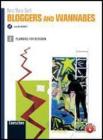 Bloggers and wannabes. Con CD Audio. Per la Scuola media vol.2