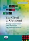 Dai geni ai genomi Dai geni ai genomi