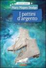 Pattini d'argento