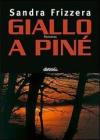 Giallo a Pin�