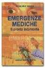 Emergenze mediche. Il pronto intervento