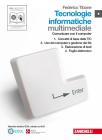Tecnologie informatiche multimediale. Con espansione online. Per le Scuole superiori. Con CD-ROM vol.1