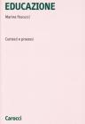 Educazione. Contesti e processi