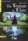 The woman in white. Con CD Audio