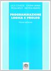 Programmazione logica e Prolog Programmazione logica e Prolog