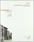 Leggere il mondo. Per le Scuole superiori vol.2