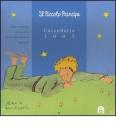 Il piccolo principe. Calendario 2005