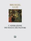 L' adorazione dei Magi e dei pastori