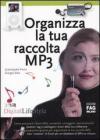 Organizza la tua raccolta MP3