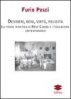Desideri, beni, virt�, felicit�