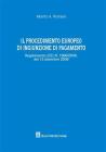 Il procedimento europeo di ingiunzione di pagamento